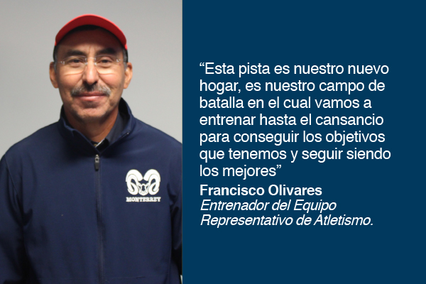 Francisco Olivares, entrenador del equipo representativo de Atletismo del Tec