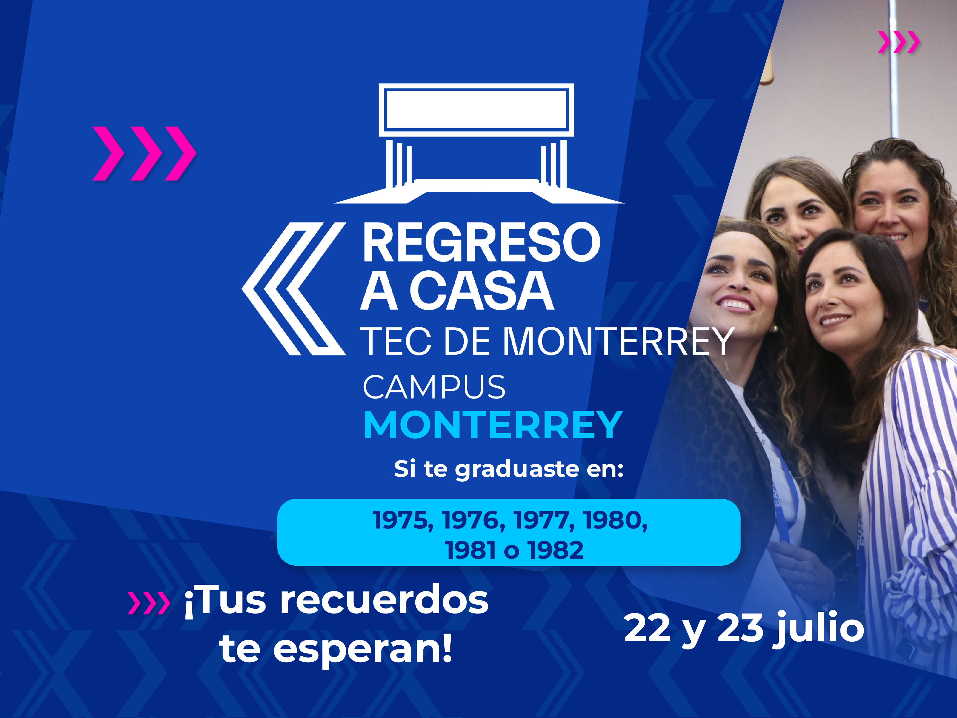 Regreso a Casa julio 2022 | Campus Monterrey