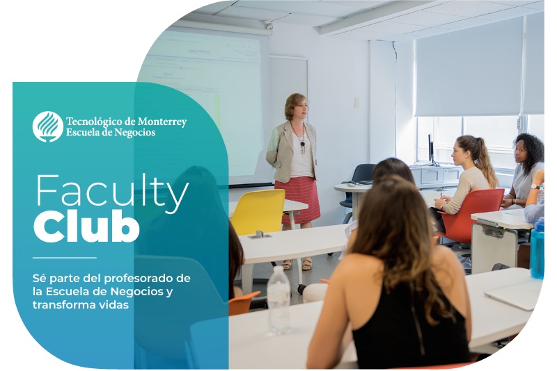 Faculty Club Tec | Buscamos docentes