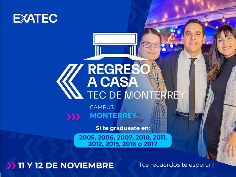 Regreso a Casa noviembre 2022 | Campus Monterrey