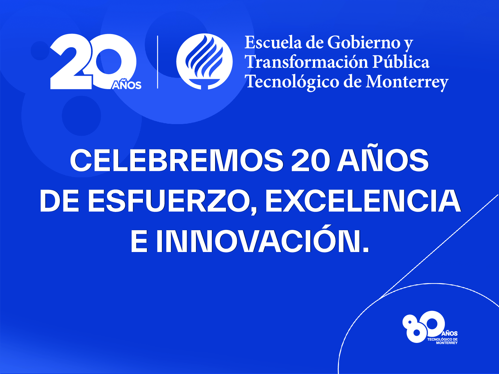 20 aniversario de la Escuela de Gobierno y Transformación Pública