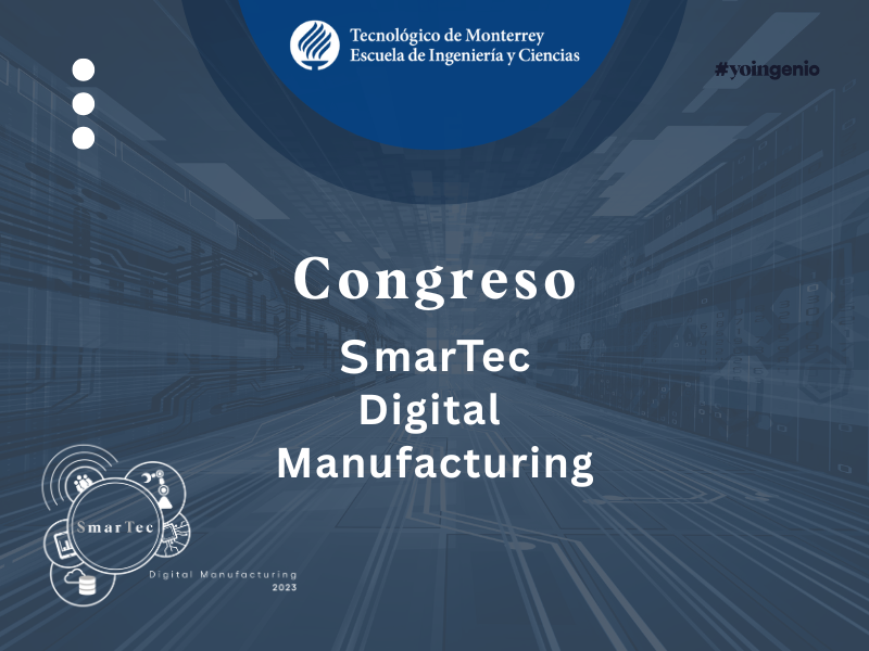 Congreso SmarTec Digital Manufacturing
