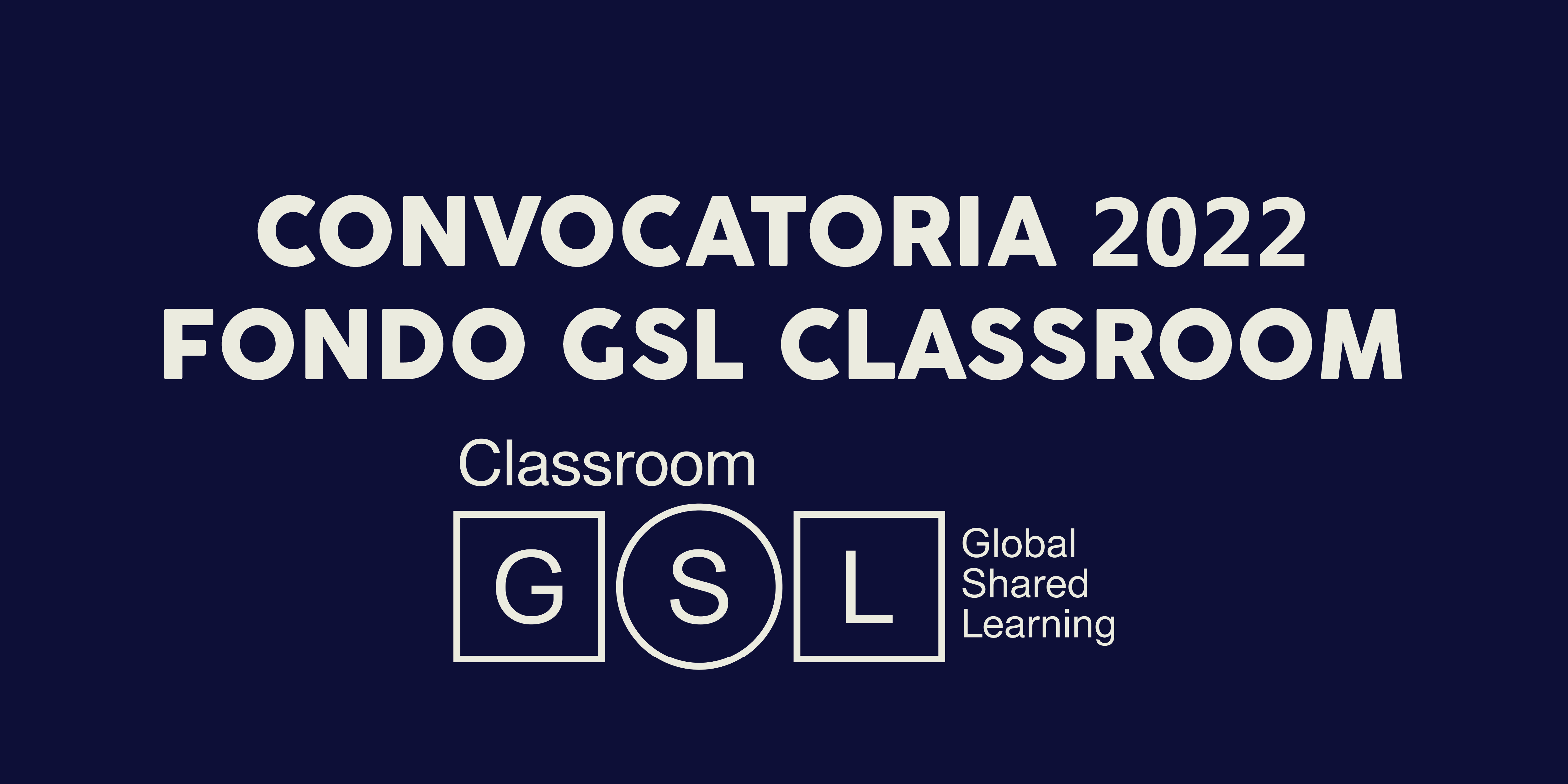 Fondo GSL Classroom