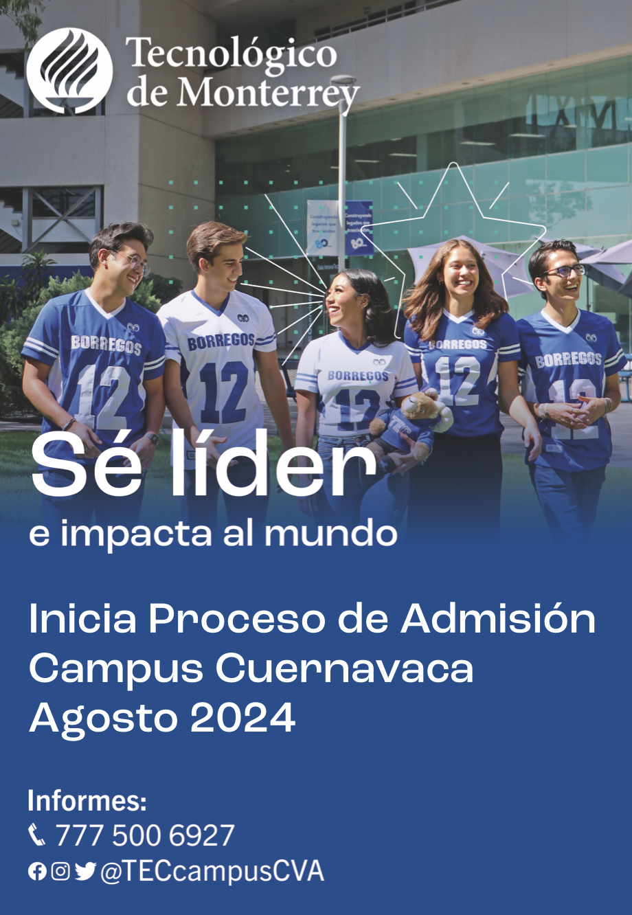 Inicia tu proceso de Admision para el Tecnologico de Monterrey campus Cuernavaca