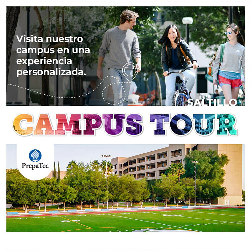 Tour Campus Tec de Monterrey Saltillo