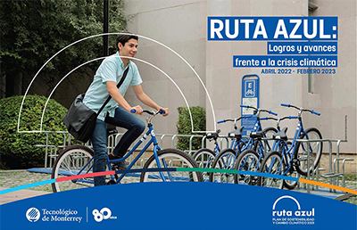 Avance en el Plan de Sostenibilidad Ruta Azul Tec de Monterrey