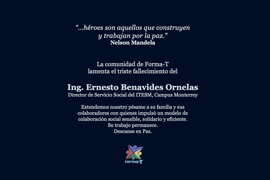 Mensaje condolencia Ernesto Benavides Forma-T