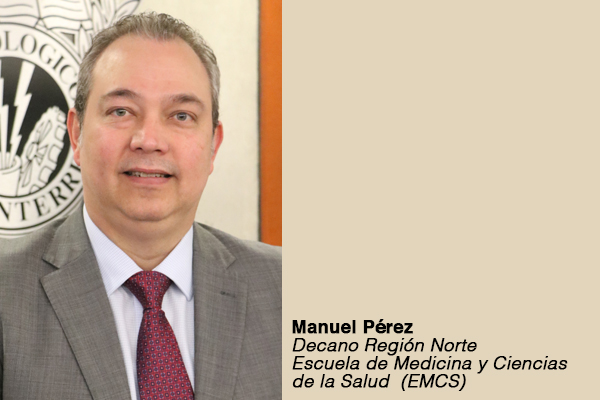 Manuel Pérez, Decano Región Norte de la Escuela de Medicina y Ciencias de la Salud