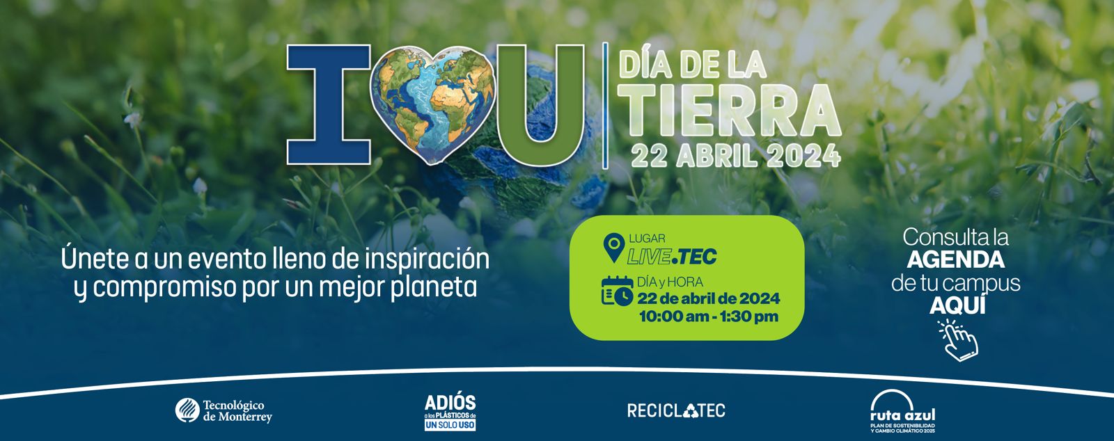Día de la Tierra 22 de abril Ruta Azul Tec de Monterrey