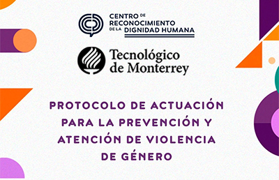 Protocolo de violencia de género Tec de Monterrey