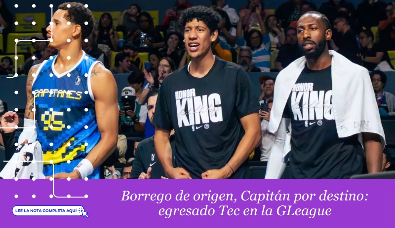 Egresado del tec en la GLeague