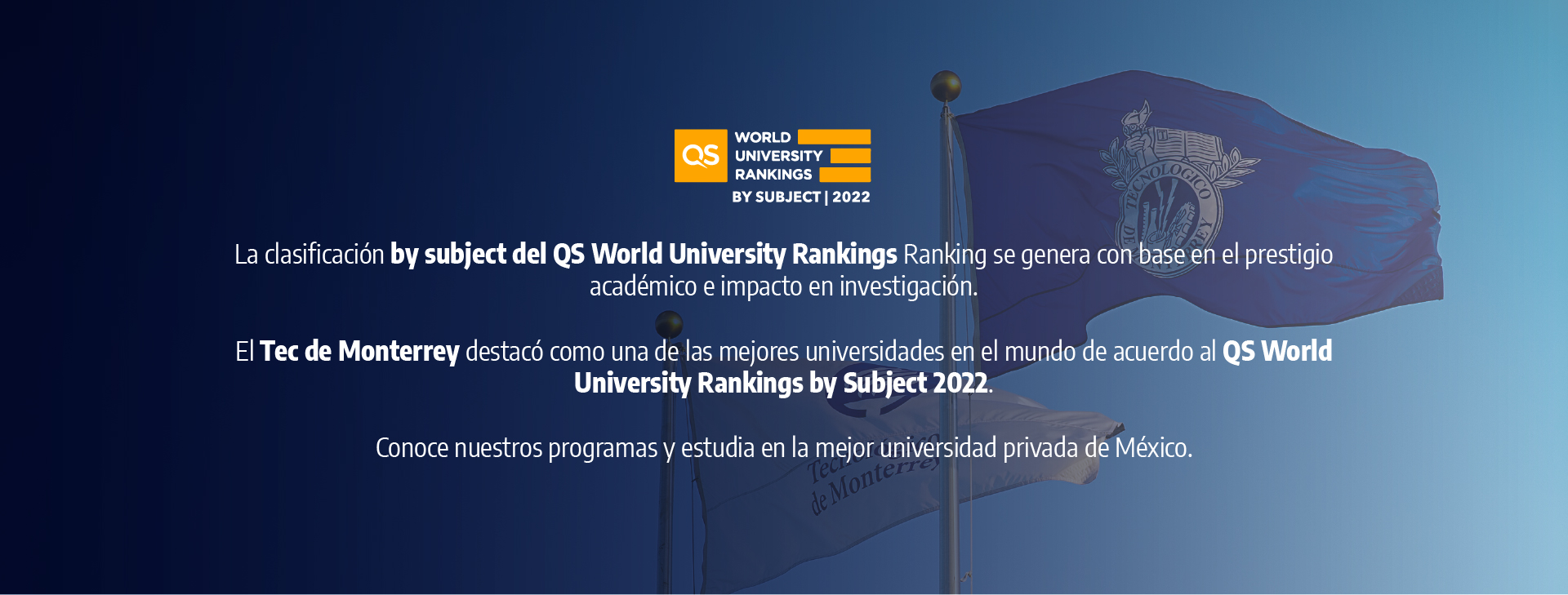 El Tec de Monterrey destacó como una de las mejores universidades del mundo