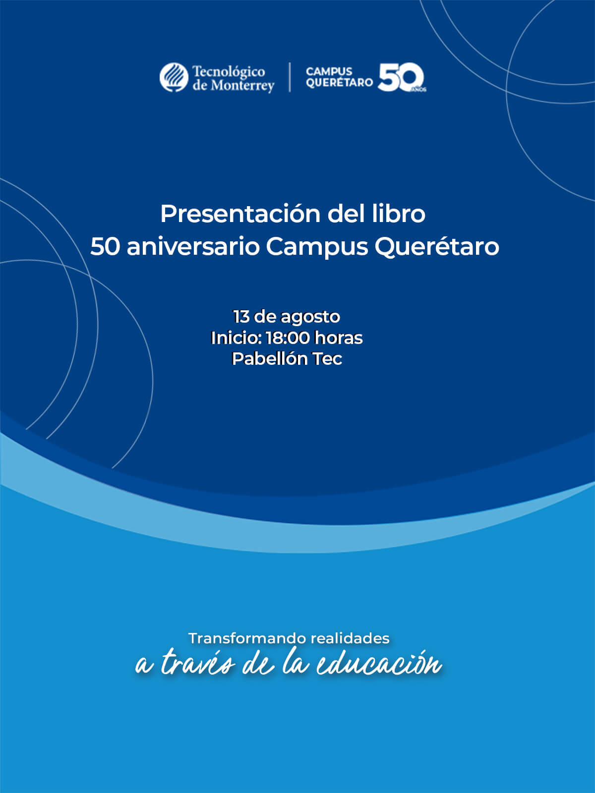 Libro 50 aniversario Querétaro Tec de Monterrey