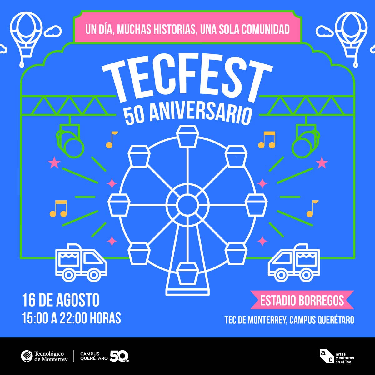 TECFEST 50 aniversario Querétaro Tec de Monterrey