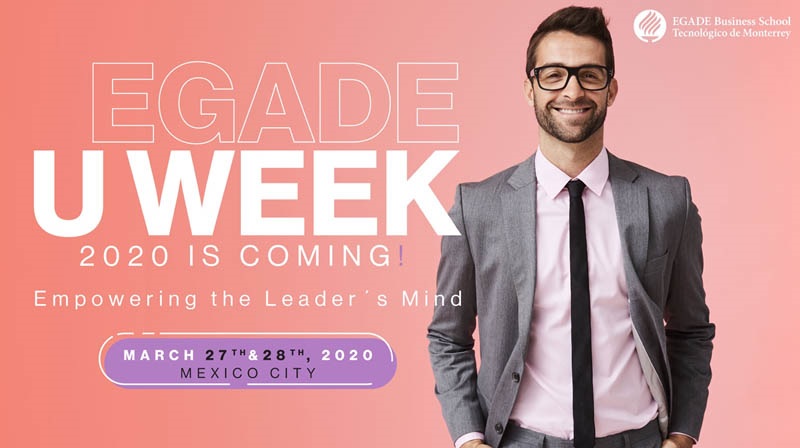 U Week EGADE Business School 2020