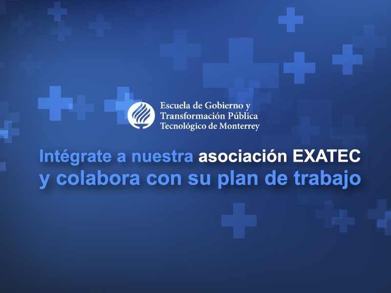 Presentación plan de trabajo | Nueva Asociación EXATEC EGobiernoyTP