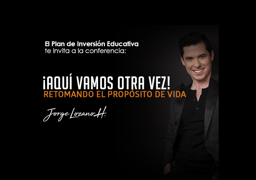 Conferencia en línea | Aquí vamos otra vez, por Jorge Lozano H.