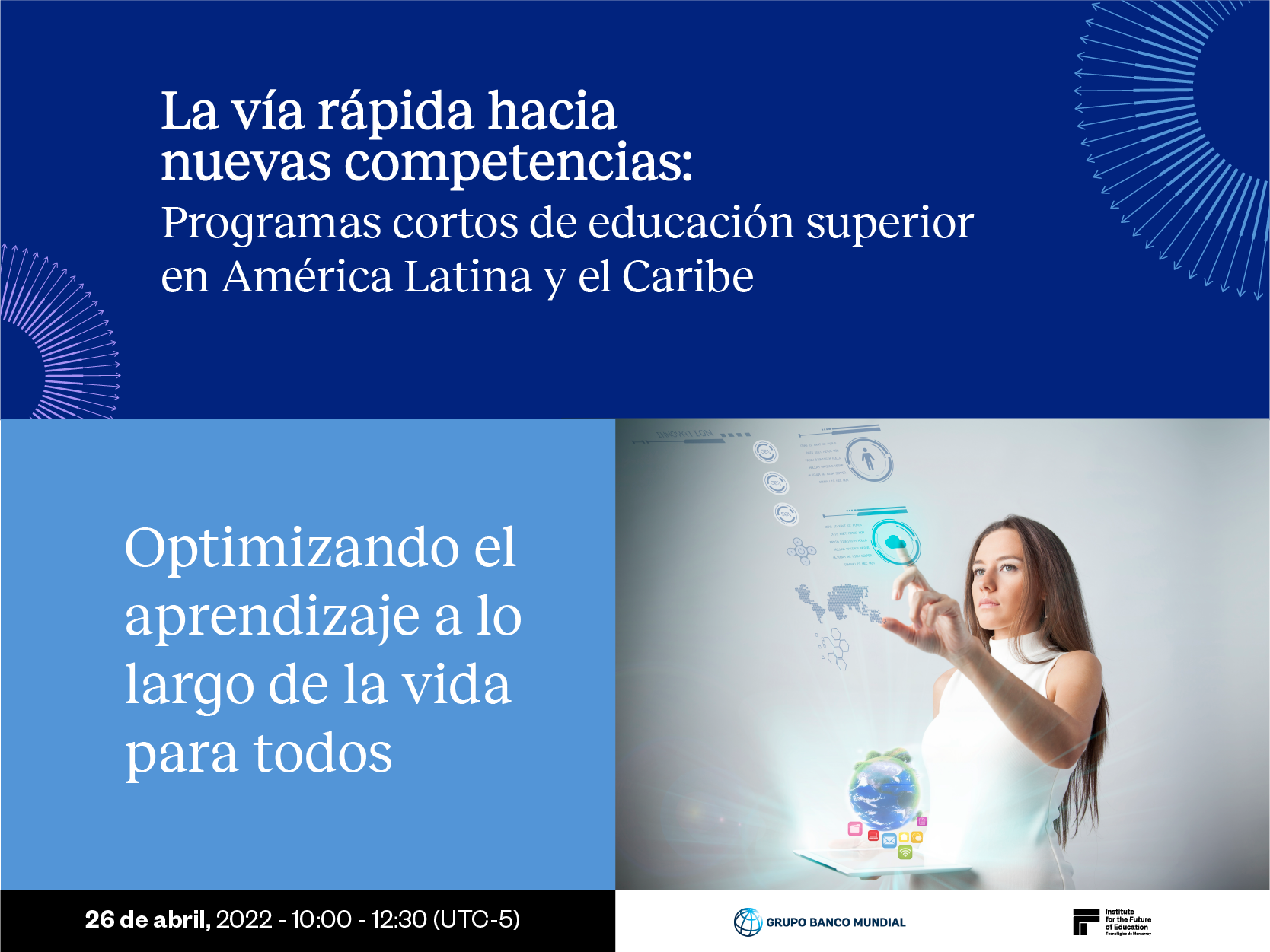 The Fast Track to New Skills : Short-Cycle Higher Education Programs in Latin America and the Caribbean | Presentación