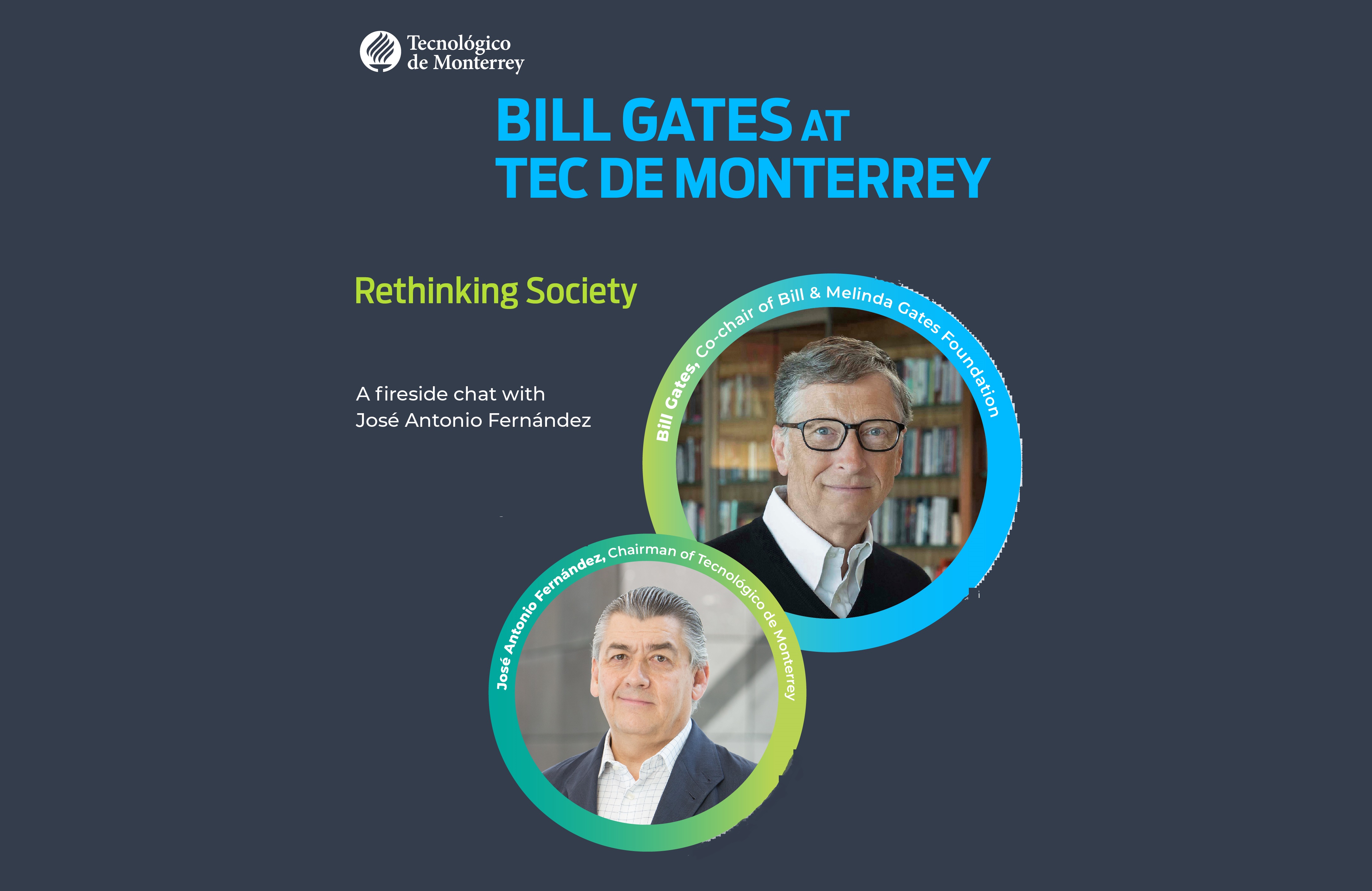 Rethinking Society  | A fireside chat with Jose Antonio Fernandez and Bill Gates