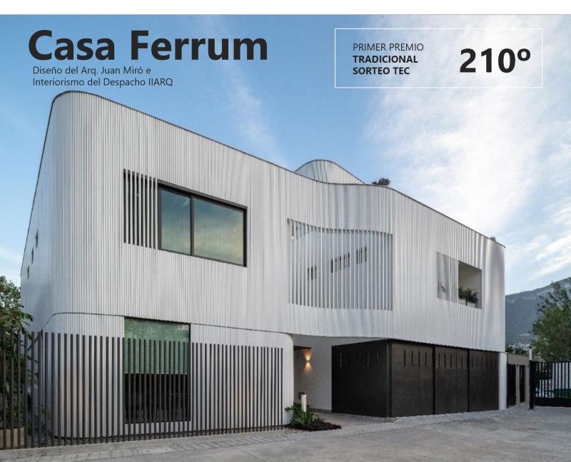 Inauguración de Casa Ferrum ("live") | Sorteos Tec
