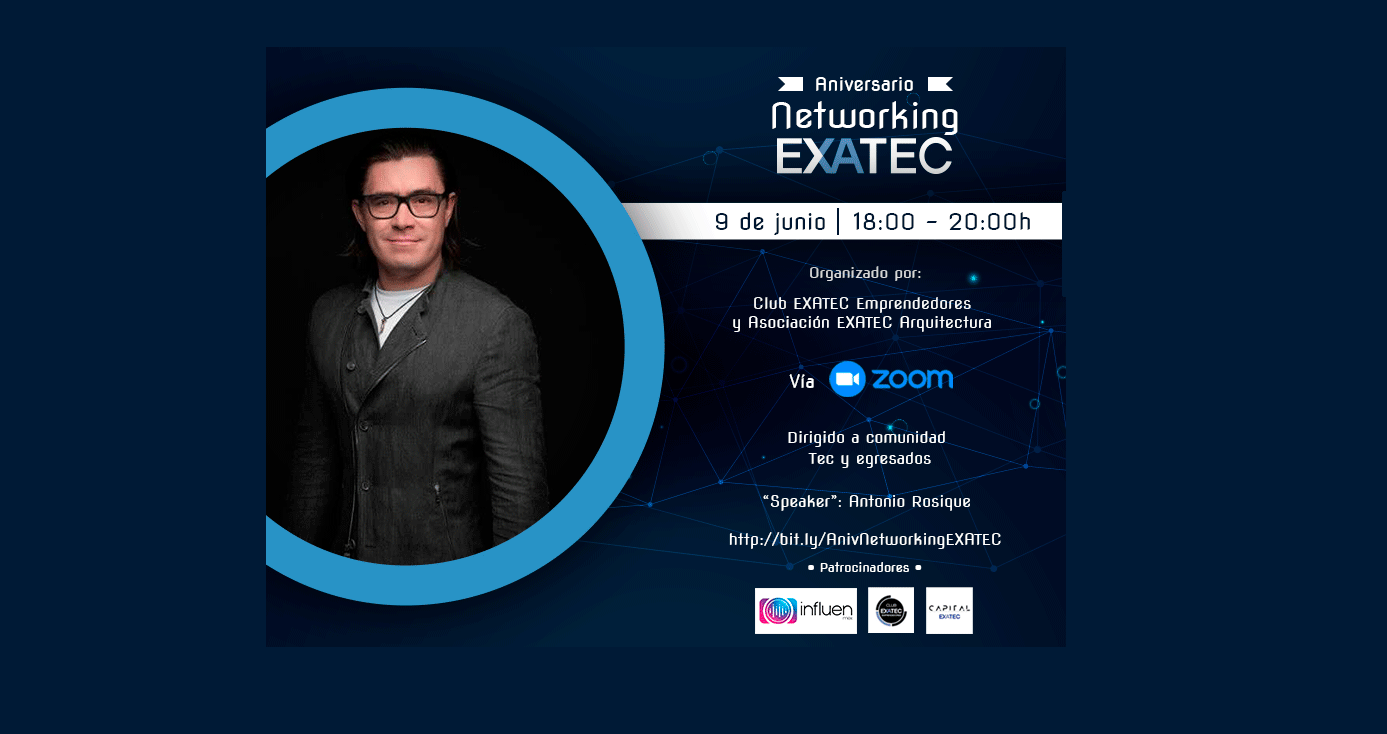 Aniversario "networking" EXATEC | Celebración virtual con Antonio Rosique