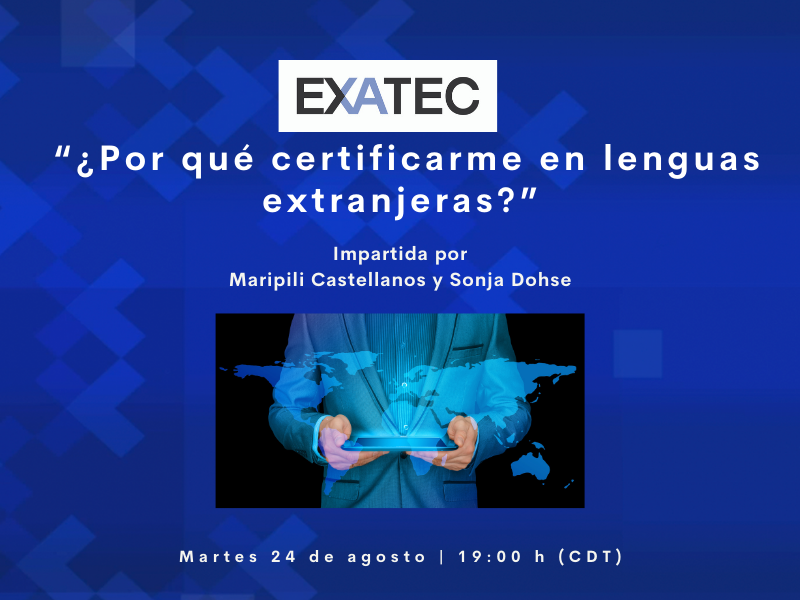 ¿Por qué certificarme en lenguas extranjeras? | Conferencia en línea