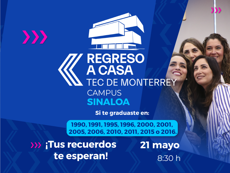 Regreso a Casa 2022 | Campus Sinaloa