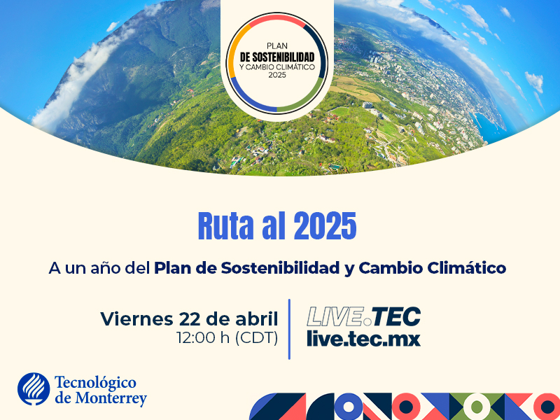 Ruta al 2025: a un año del Plan de Sostenibilidad y Cambio Climático | Presentación