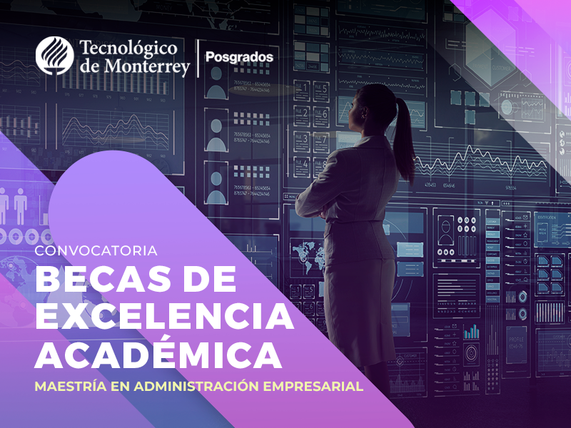 Beca Excelencia Académica - Escuela de Negocios | Convocatoria