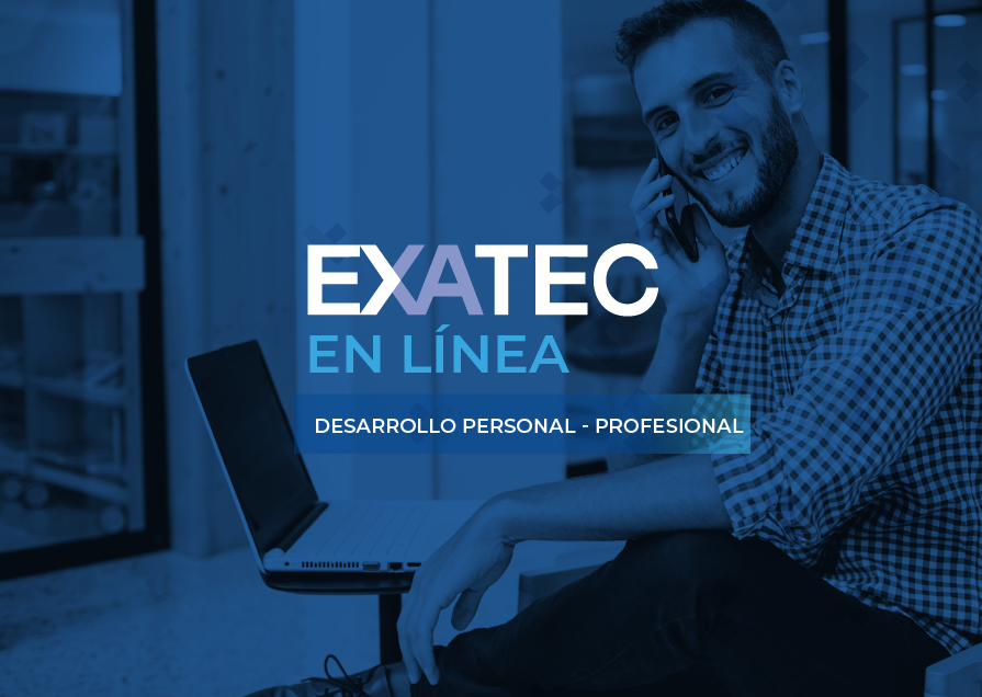 EXATEC en línea - Desarrollo personal-profesional