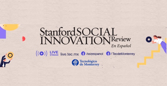 Lanzamiento de "Stanford Social Innovation Review en español" | Live en Facebook