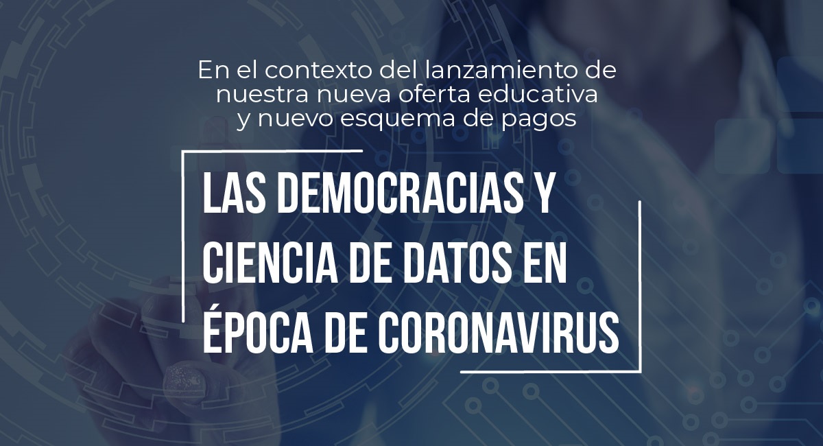 Conferencia - Las democracias y ciencia de datos en época de coronavirus