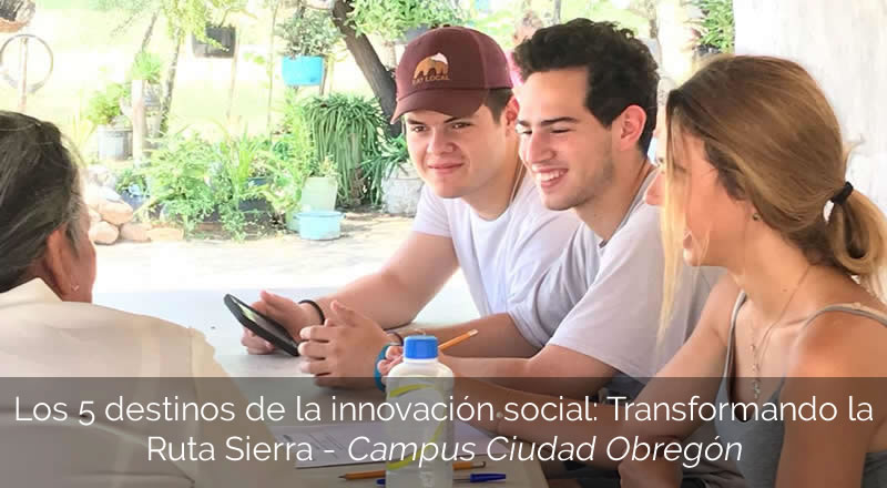 Los 5 destinos de la innovación social: Transformando la Ruta Sierra - Mar