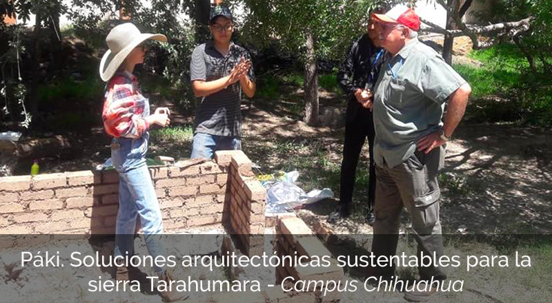 Páki. Soluciones arquitectónicas sustentables para la sierra Tarahumara