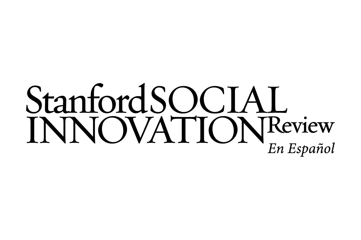 Revista Stanford Social Innovation en Español es una iniciativa con impacto social del Tec de Monterrey