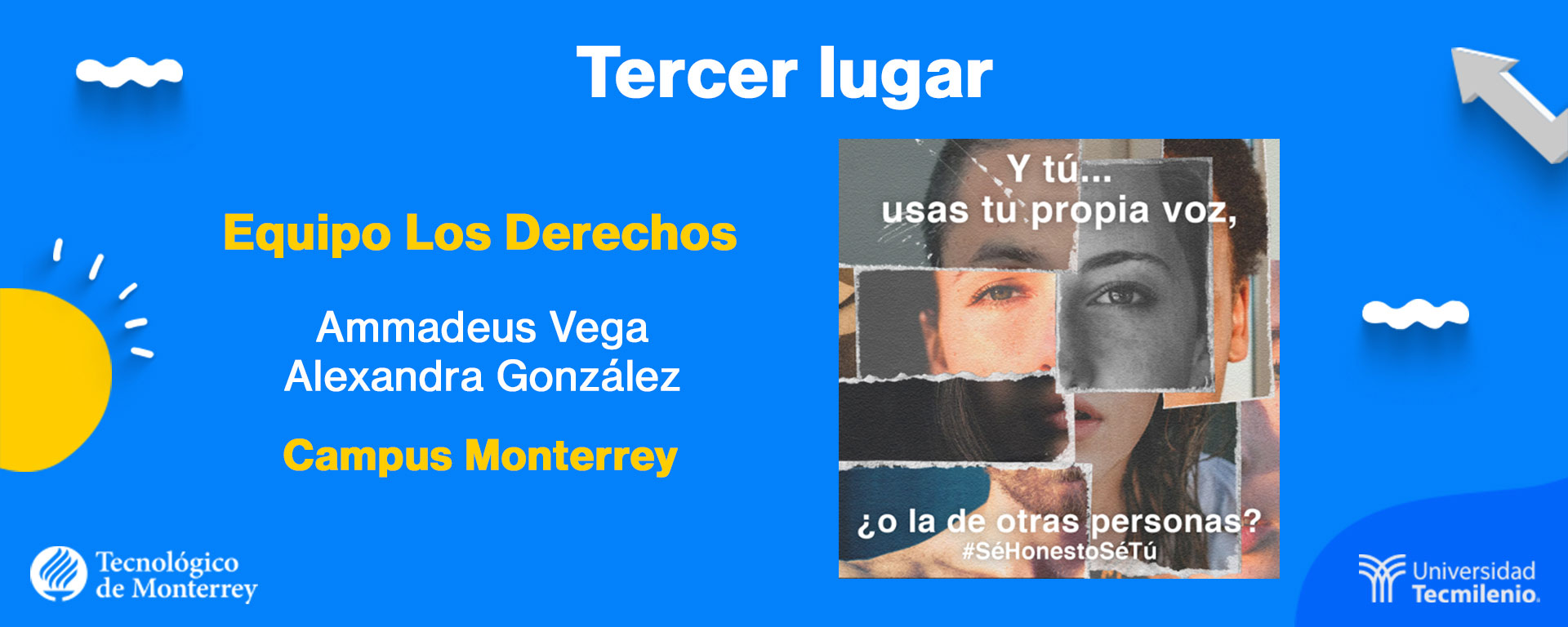 Tercer lugar 1 ganadores del concurso ¡Dale voz a la integridad académica! del Tec de Monterrey y TecMilenio