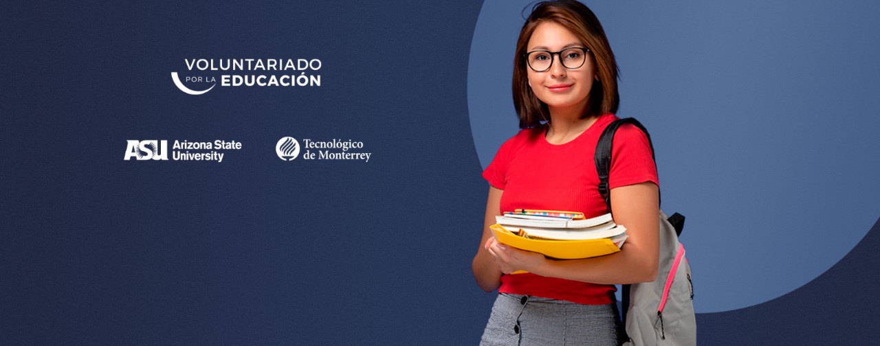 Voluntariado por la educación por ASU y Tec de Monterrey