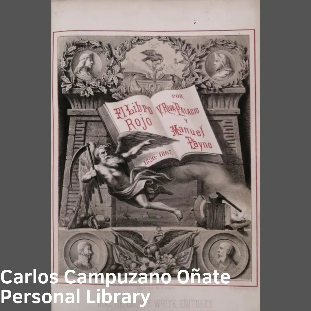 Carlos Campuzano Oñate Personal Library