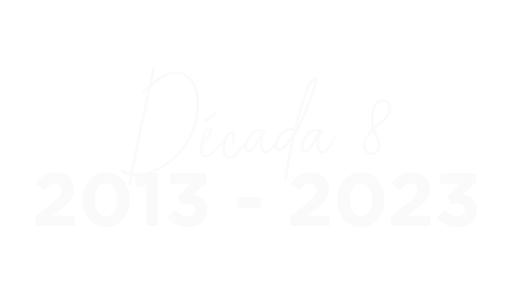 Década 8 2013 - 2023