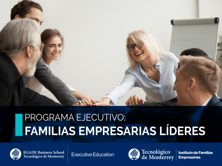 Familias Empresarias Líderes - Programa ejecutivo