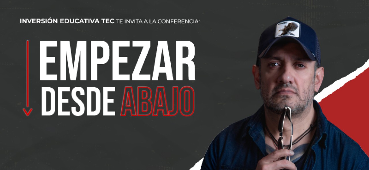 Conferencia virtual "Empezar desde abajo" con Carlos Morett