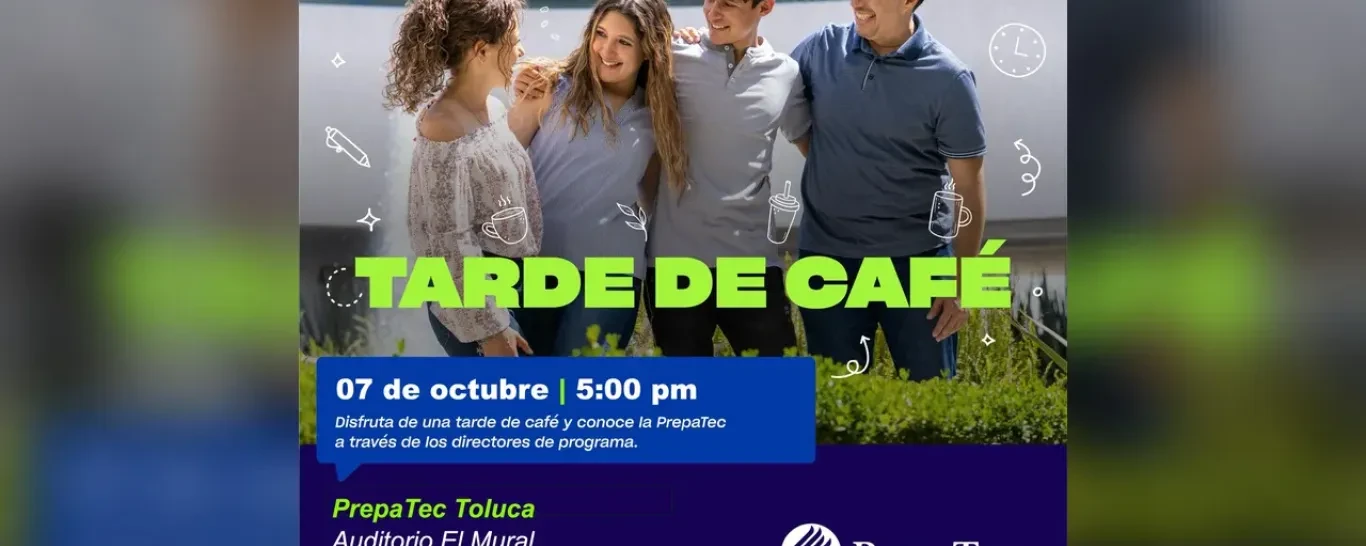Tarde de Café Prepa Toluca Octubre