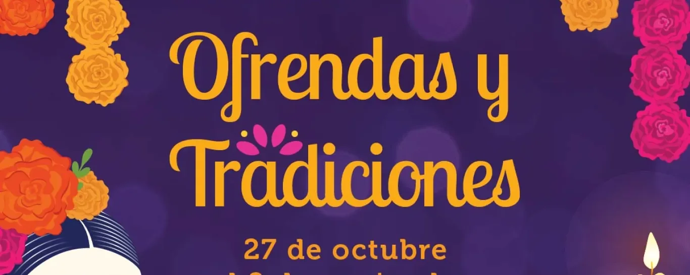 Ofrendas y tradiciones Tec Monterrey