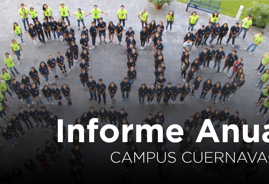 Informe Anual 2016 Campus Cuernavaca