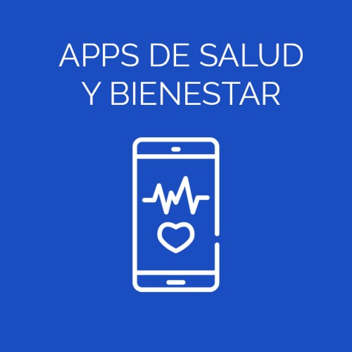 APPs de salud y bienestar Inclusión Digital Tec de Monterrey