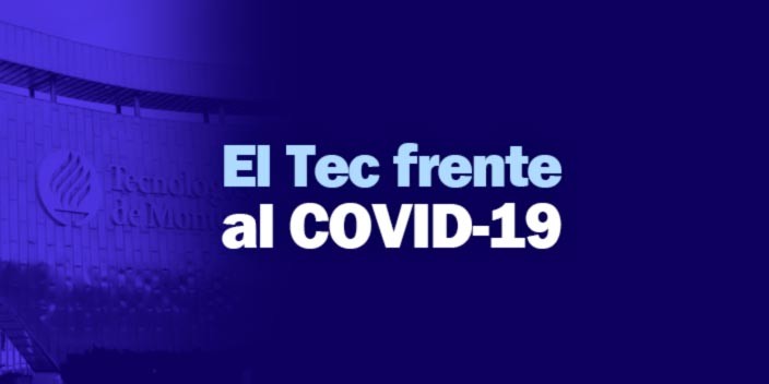 El Tec de Monterrey frente a la pandemia de COVID-19