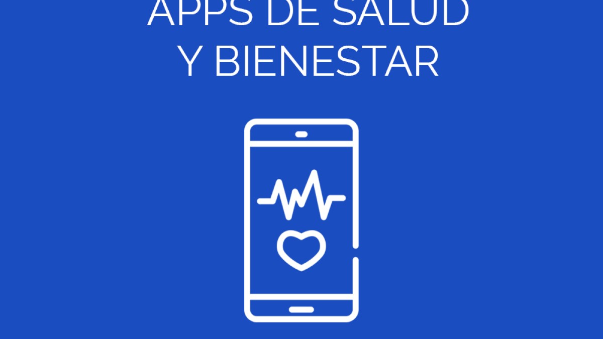 APPs de salud y bienestar Inclusión Digital Tec de Monterrey