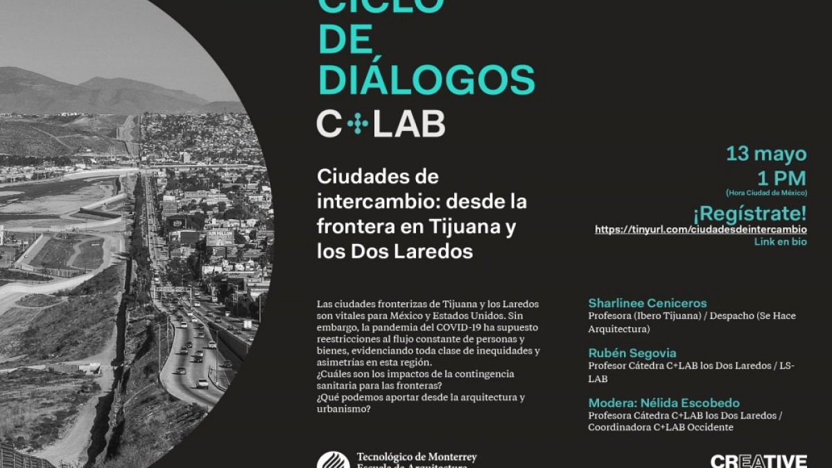 Ciudades de intercambio: Desde la frontera en Tijuana y los dos Laredos.
