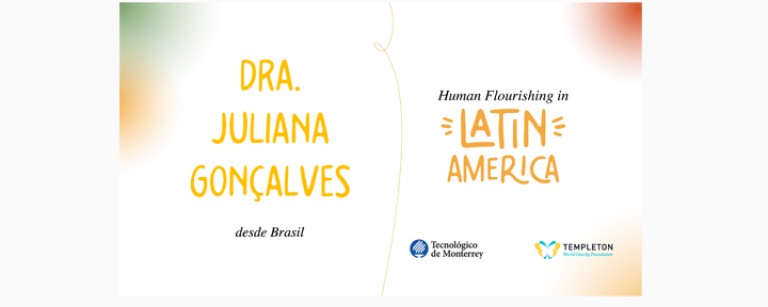 Juliana Gonçalves investigación sobre Florecimiento Humano