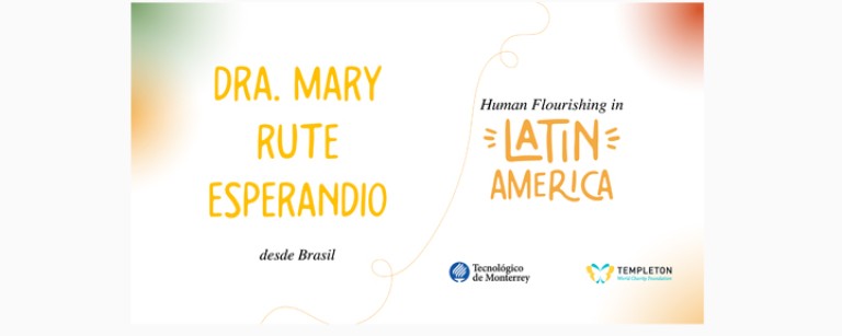 Mary Rute investigación sobre Florecimiento Humano